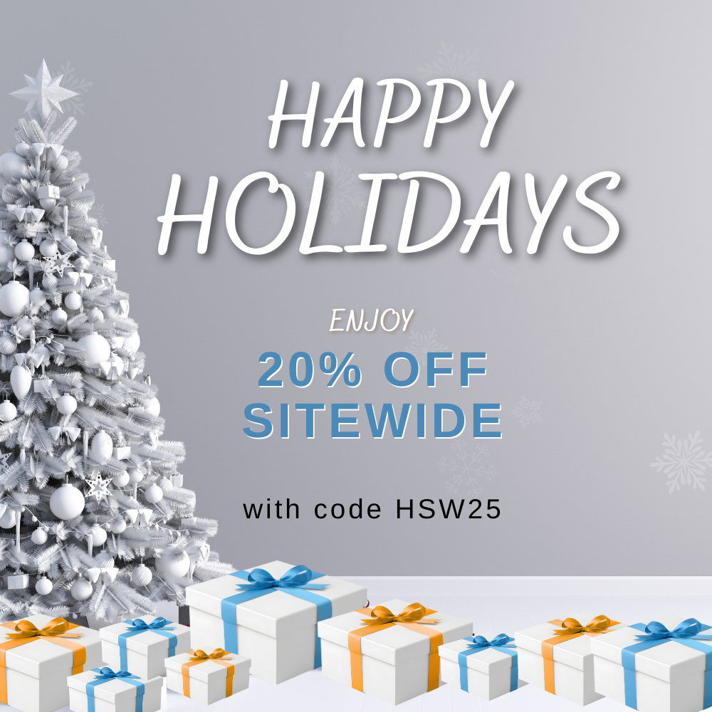 Happy Holidays, enjoy 20% Off sitewide - use promo code HSW25