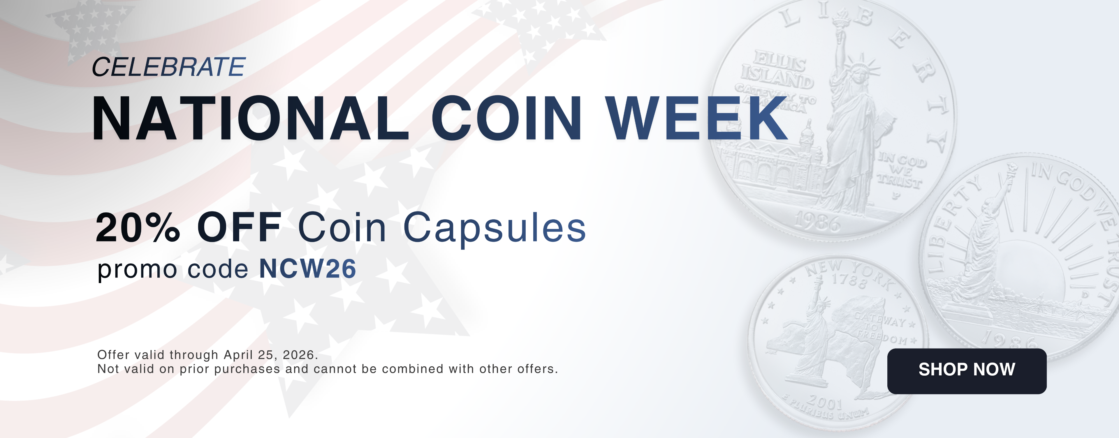 National Coin Week - 20% Off Coin Capsules